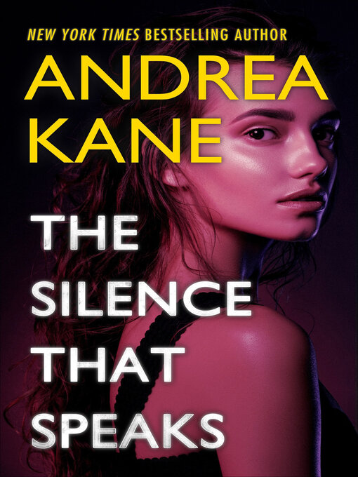 Title details for The Silence That Speaks by Andrea Kane - Available